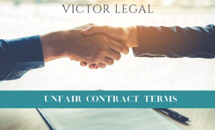 unfair contract terms blog featured imag 1 - Victor Legal