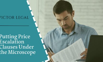 price escalation clauses blog 1 - Victor Legal