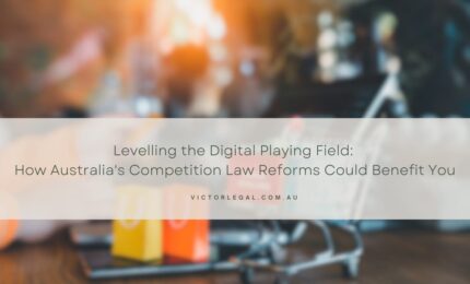 How Australia's Proposed Competition Law Reforms Could Benefit You